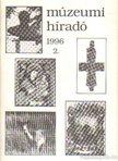 Mazán Mátyás - Múzeumi híradó 1996/2 [antikvár]