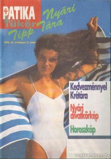 Patika Tükör Egészségügyi Magazin Nyári Melléklete 1996 [antikvár]