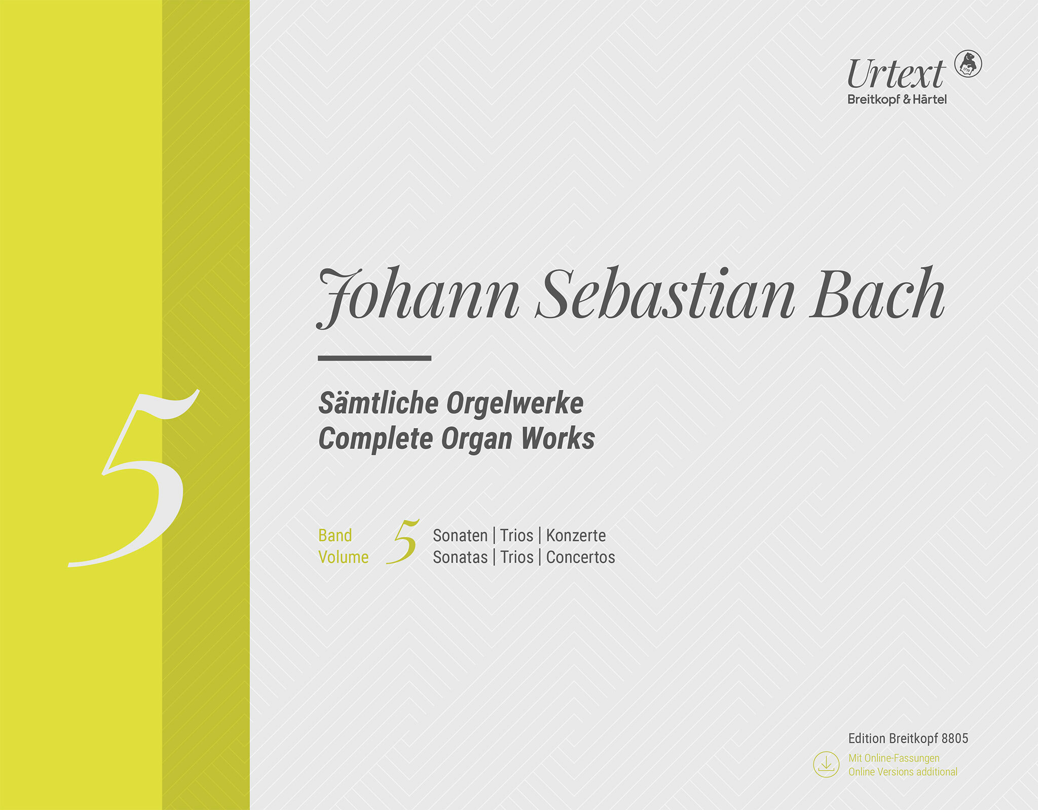 J. S. Bach - SAEMTLICHE ORGELWERKE BAND 5: SONATEN, TRIOS, KONZERTE URTEXT MIT CD-ROM