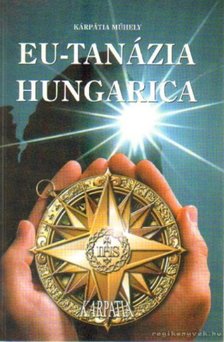 Eu-tanázia Hungarica [antikvár]