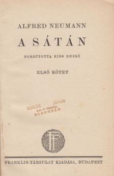 ALFRED NEUMANN - A sátán I-II. [antikvár]