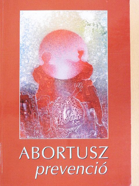 Dr. Batár István - Abortuszprevenció [antikvár]