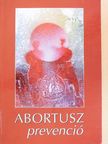 Dr. Batár István - Abortuszprevenció [antikvár]