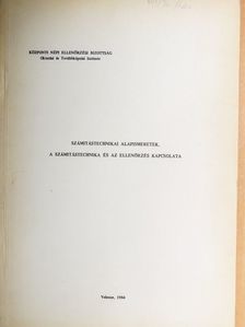 Dobos István - Számítástechnikai alapismeretek, a számítástechnika és az ellenőrzés kapcsolata [antikvár]