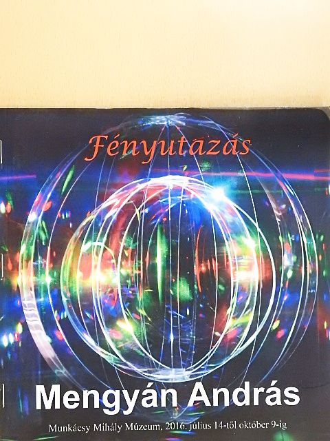 Mengyán András - Fényutazás [antikvár]