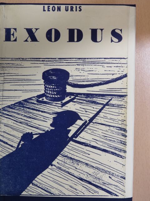 Leon Uris - Exodus [antikvár]