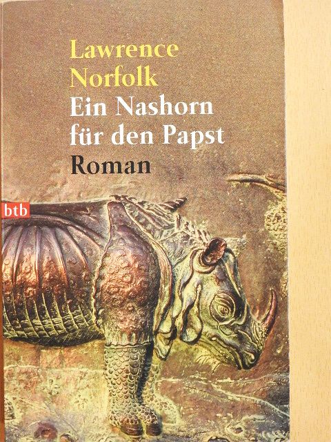 Lawrence Norfolk - Ein Nashorn für den Papst [antikvár]
