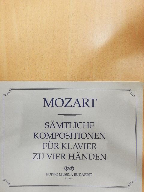 Wolfgang Amadeus Mozart - Sämtliche Kompositionen für Klavier zu Vier Händen [antikvár]