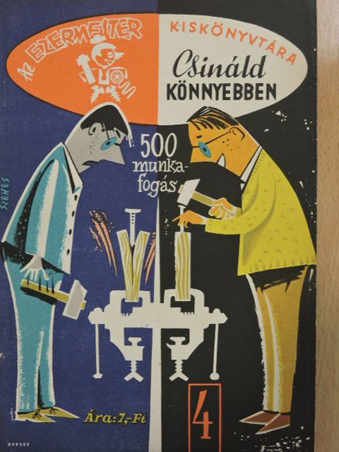 Greguss Ferenc - Csináld könnyebben [antikvár]