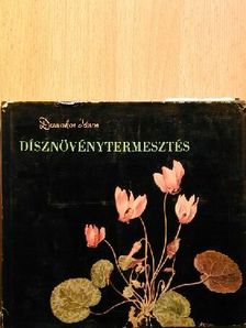 Domokos János - Dísznövénytermesztés [antikvár]