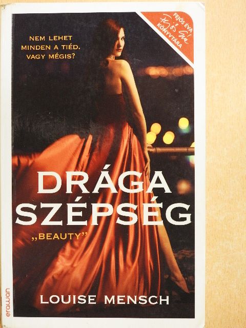 Louise Mensch - Drága szépség [antikvár]