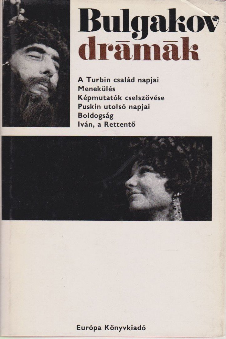 BULGAKOV, MIHAIL - Drámák [antikvár]