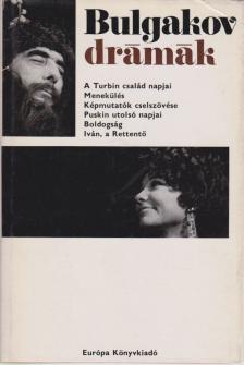 BULGAKOV, MIHAIL - Drámák [antikvár]