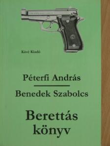 Benedek Szabolcs - Berettás könyv [antikvár]