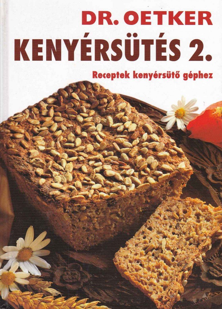 Kenyérsütés 2. [antikvár]