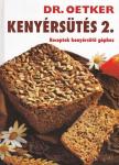 Kenyérsütés 2. [antikvár]