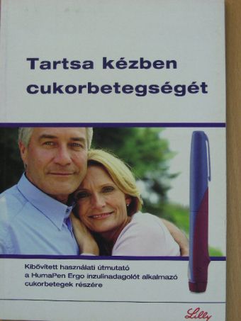 Tartsa kézben cukorbetegségét [antikvár]