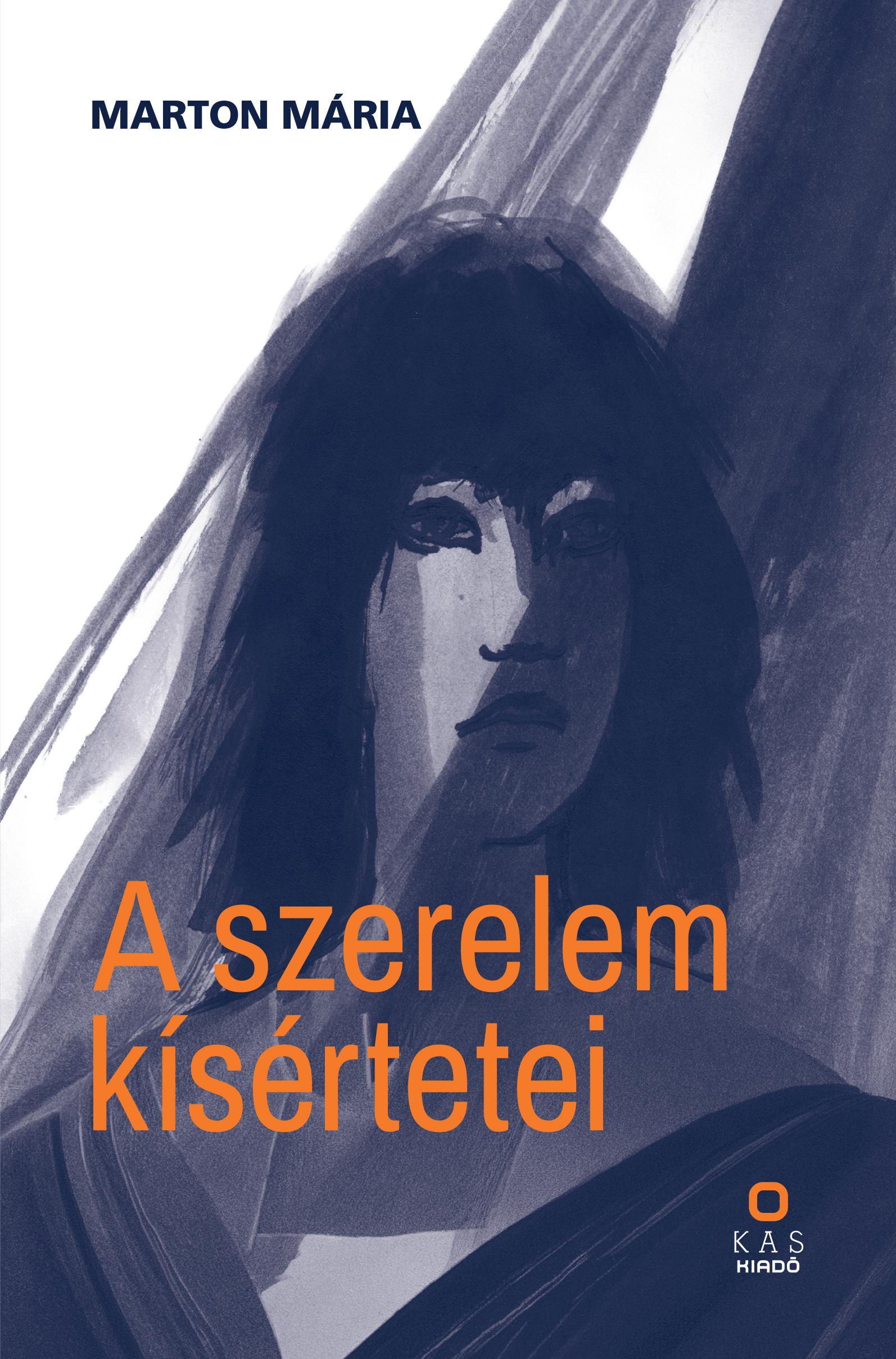 MARTON MÁRIA - A szerelem kísértetei
