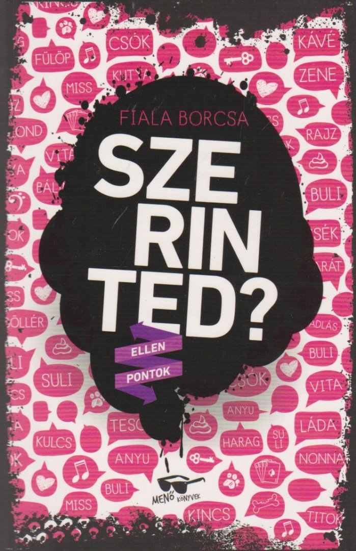 Fiala Borcsa - Szerinted?! [antikvár]