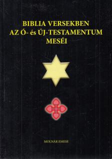 Molnár Emese - Biblia versekben [antikvár]