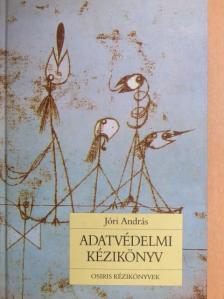 Jóri András - Adatvédelmi kézikönyv [antikvár]