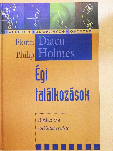 Florin Diacu - Égi találkozások [antikvár]