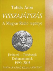 Tóbiás Áron - Visszajátszás [antikvár]