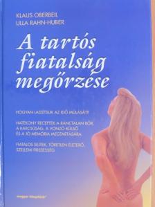 Klaus Oberbeil - A tartós fiatalság megőrzése [antikvár]