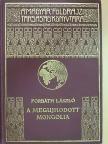 Forbáth László - A megújhodott Mongolia [antikvár]