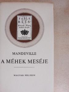 Bernard Mandeville - A méhek meséje [antikvár]