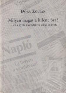 Dóra Zoltán - Milyen magas a kilenc óra? [antikvár]
