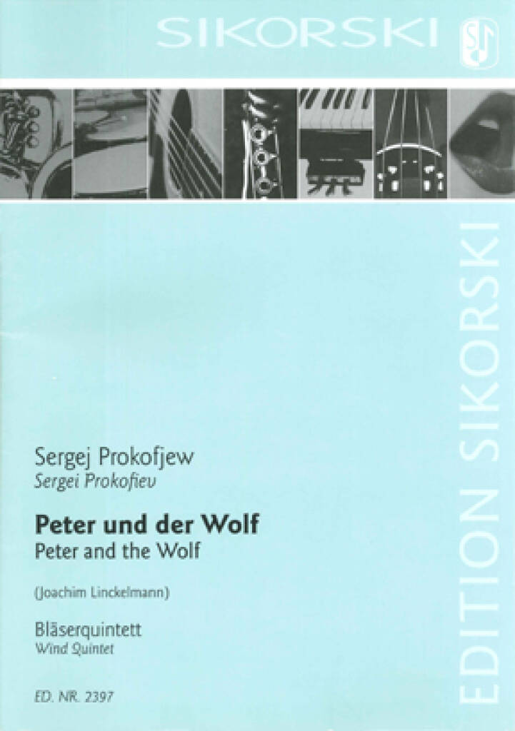 PROKOFJEV / PROKOFJEW - PETER UND DER WOLF (JOACHIM lINCKELMANN) BLAESERQUINTETT