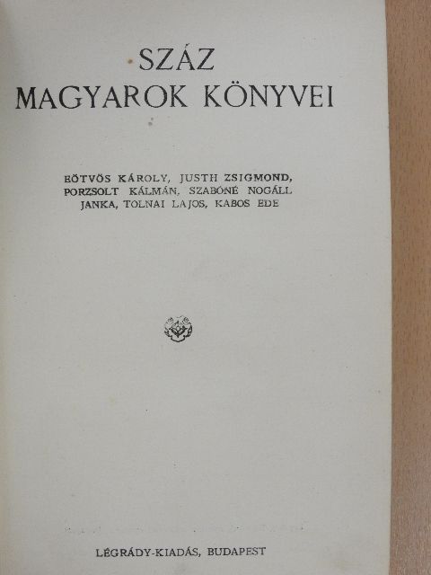 Eötvös Károly - Száz magyarok könyvei X. [antikvár]