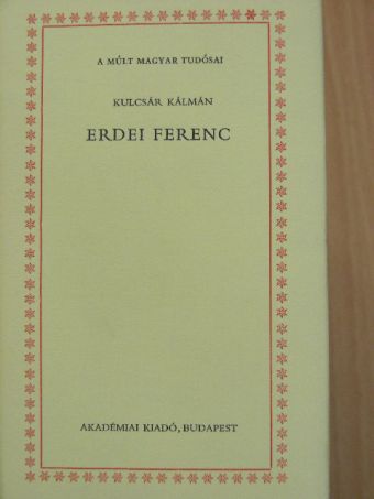Kulcsár Kálmán - Erdei Ferenc [antikvár]
