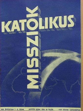 A. Aschenbrenner - Katolikus Missziók 1937. július-augusztus [antikvár]