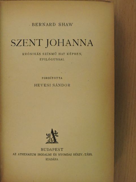 Bernard Shaw - Szent Johanna [antikvár]