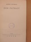Alfred Neumann - Der Patriot [antikvár]