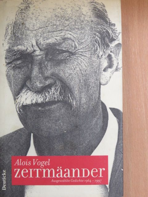 Alois Vogel - Zeitmäander [antikvár]