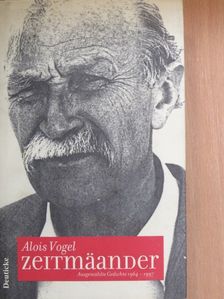Alois Vogel - Zeitmäander [antikvár]