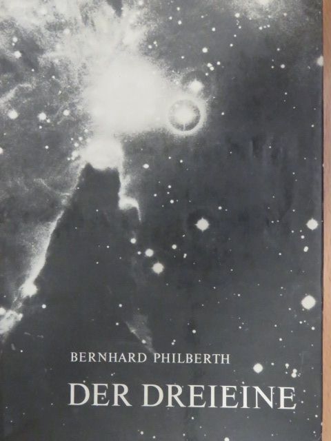 Bernhard Philberth - Der Dreieine [antikvár]