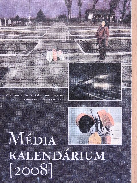 Médiakalendárium 2008 [antikvár]