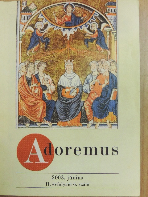 Adoremus 2003. június [antikvár]