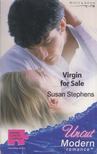 Susan Stephens - Virgin for Sale [antikvár]