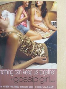 Cecily von Ziegesar - Nothing Can Keep Us Together [antikvár]