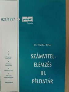 Dr. Himber Péter - Számvitelelemzés III. Példatár [antikvár]