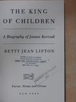 Betty Jean Lifton - The King of Children [antikvár]