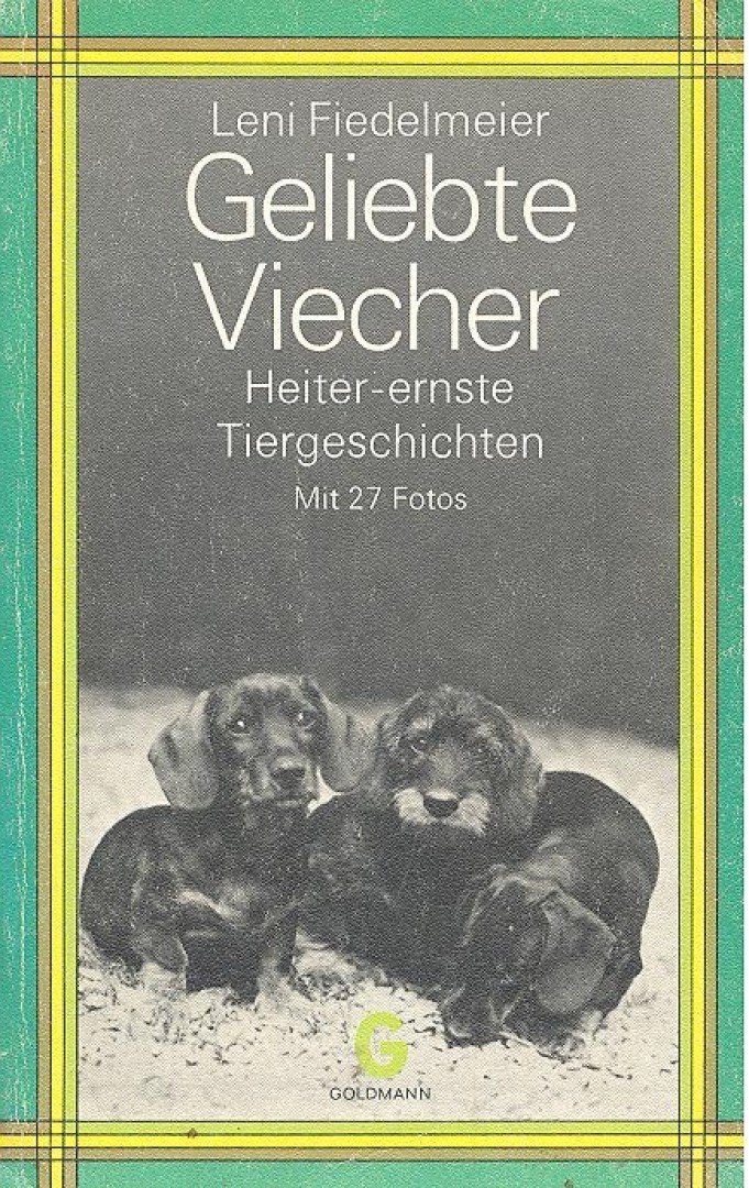FIEDELMEIER, LENI - Geliebte Viecher [antikvár]