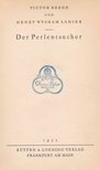 Victor Berge, Henry Wysham Lanier - Der Perlentaucher [antikvár]