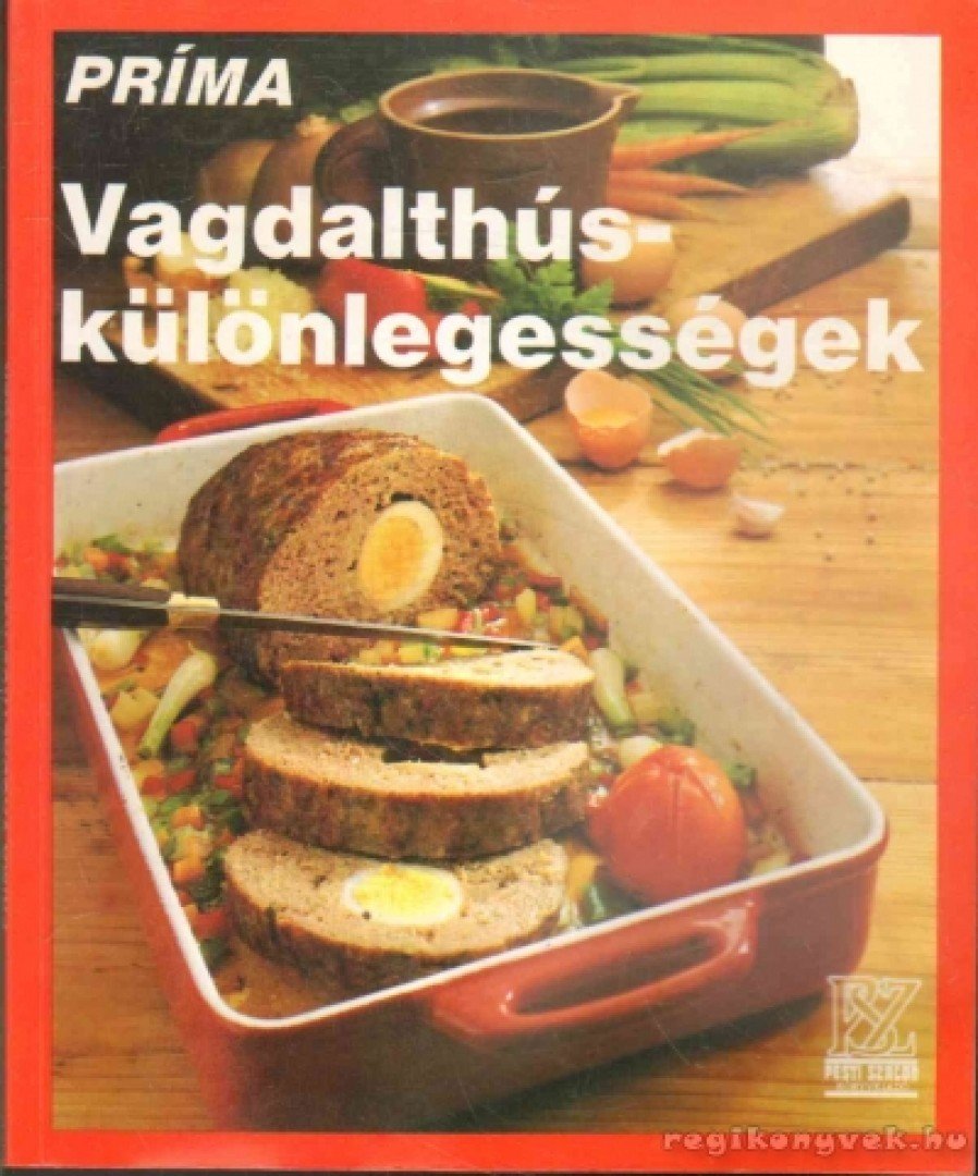 Klever, Ulrich - Vagdalthús-különlegességek [antikvár]