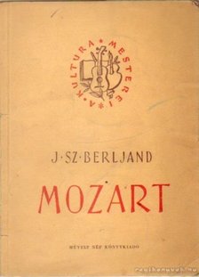 Berljand, J. Sz. - Mozart [antikvár]